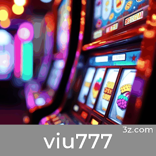 viu777.com - Melhor Plataforma de Apostas e Cassino Online no Brasil - viu777